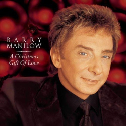 JUST4GAMES A Christmas Gift Of Love [Audio CD] Barry Manilow