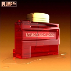 FINGER LICKIN Saturday Night Lotion [Audio CD] Plump Djs (Various)