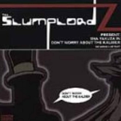 JUST4GAMES Yakuza In: Don't Worry About The Caliber [Audio CD] Tha Slumplordz