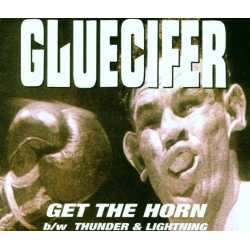 JUST4GAMES Get The Horn [Audio CD] Gluecifer