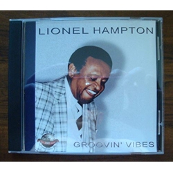 CLASSIC WORLD Groovin Vibes [Audio CD] Hampton, Lionel