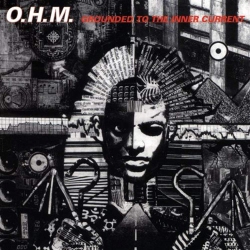 JUST4GAMES Grounded to The Inner Current [Audio CD] O.h.m