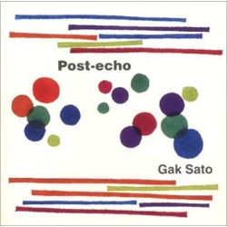 JUST4GAMES Post Echo [Audio CD] Gak Sato