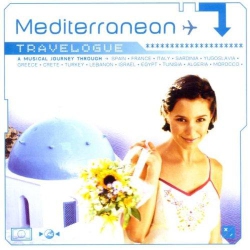 TRAVELOGUE Mediterranean [Audio CD] Various Artists