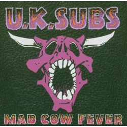 FALL OUT UK Mad Cow Fever [Audio CD] Uk Subs