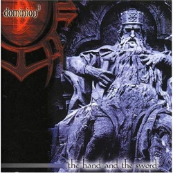 JUST4GAMES Hand & The Sword [Audio CD] Dominion Iii
