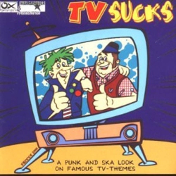 JUST4GAMES Tv Sucks: Punk & Ska Look At Tv Themes [Audio CD] Various Artists