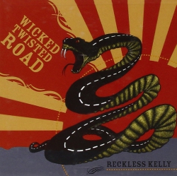 JUST4GAMES Wicked Twisted Road [Audio CD] Reckless Kelly