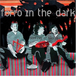 JUST4GAMES Bonfires Of Sao Joao [Audio CD] Forro In The Dark