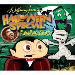 HALLOWEEN Wolfman Jack's: Fun for Kids - CD