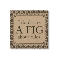 HERITAGE LACE 14.5" Downton Abbey Life "don't Care A Fig About Rules" British Decorative Damask Hanging Wall Art
