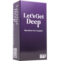 WHAT DO YOU MEME LLC Let's Get Deep: Questions for Couples 2+ Players, Ages 17+, 30-90 Minutes