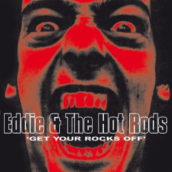 JUNGLE RECORDS Eddie & The Hot Rods - Get Your Rocks Off [Vinyl] Blue, Colored Vinyl, Ltd Ed, R
