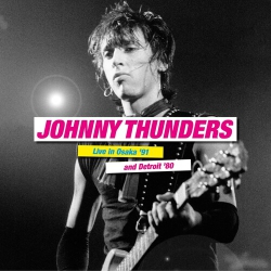 SECRET RECORDS Johnny Thunders - Live In Osaka '91 & Detroit '80 [Vinyl] In Multicolor