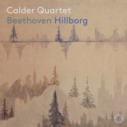 PENTATONE Calder Quartet - Beethoven & Hillborg [Super-Audio CD]