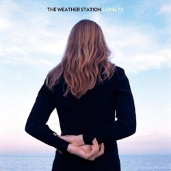 OUTSIDE MUSIC The Weather Station - Loyalty - (Colored Vinyl, Blue, Sticker) - [Vinyl]