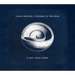 Lukas Nelson & Promise Of The Real - A FEW STARS APART - CD