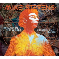 STORY PLAIN Mike Stevens - Breathe In The World Breathe Out Music - [CD]