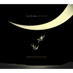 Tedeschi Trucks Band - I Am The Moon: III. The Fall - [CD]