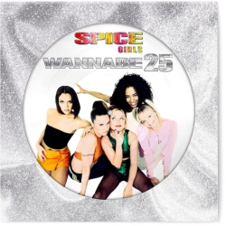 UNIVERSAL MUSIC INTL Spice Girls - Wannabe [25Th Anniversary] [12" Picture Disc] - [Vinyl]