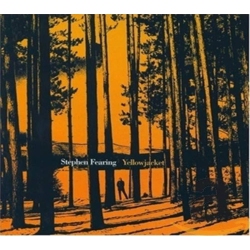 TRUE NORTH Stephen Fearing - Yellowjacket - CD