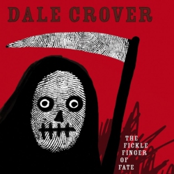JOYFUL NOISE Dale Crover - The Fickle Finger Of Fate - Vinyl