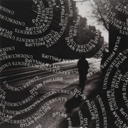 HALF MOON RUN Dylan Phillips - Undercurrents (1") - Vinyl