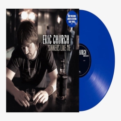 CAPITOL NASHVILLE / Eric Church - Sinners Like Me - (Colored Vinyl, Blue) - [Vinyl]