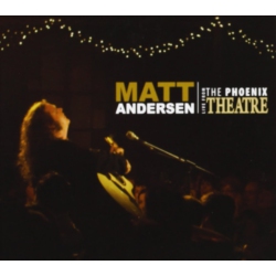 TRUE NORTH Matt Andersen - Live From The Phoenix - [CD]