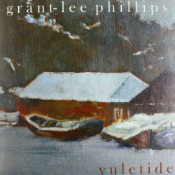 YEP ROC RECORDS Grant-Lee Phillips - Yuletide - (Rsd Exclusive, Clear Vinyl, Green) - [Vinyl]