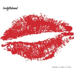 CENTURY MEDIA Lovelytheband - Finding It Hard to Smile - [CD]