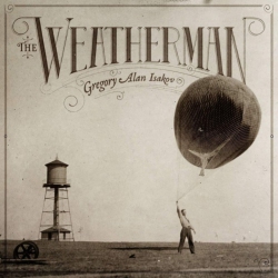SUITCASE TOWN MUSIC Gregory Alan Isakov - Weatherman - [Vinyl]