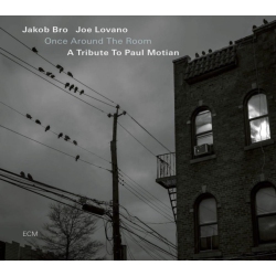 ECM Jakob Bro And Joe Lovano - Once Around The Room: A Tribute to Paul Motian - [CD]