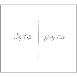 UNIVERSAL MUSIC CANA July Talk - July Talk [Import] - (Canada - Import) - [CD]