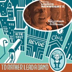 SEARCH PARTY Loudon Wainwright Iii - I'd Rather Lead A Band - [Vinyl]