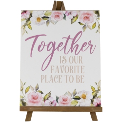 NORTHLIGHT Wooden Easel "together Is Our Favorite Place to Be" Floral Spring Sign - 11