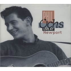 Phil Ochs - Live at Newport - [CD]