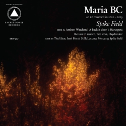 SACRED BONES Maria Bc - Spike Field - - (Colo Vinyl) - [Vinyl]