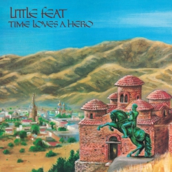 Little Feat - Time Loves A Hero - (Colored Vinyl, Blue, Brick & Mortar Exclusive) - [Vinyl]