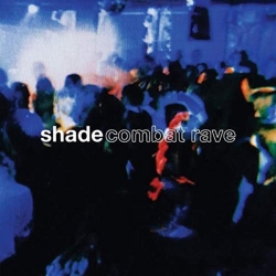 MAJESTICKSILK RECORD Shade - Combat Rave [Import] - (Canada - Import) - [Vinyl]