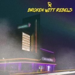 SPINEFARM RECORDS Broken Witt Rebels - Ok Hotel [Import] - (United Kingdom - Import) - [Vinyl]