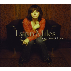 TRUE NORTH Lynn Miles - Love Sweet Love [Import] - [CD]
