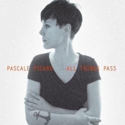 SIMONE RECORDS Pascale Picard - All Things Pass [Import] - (Canada - Import) - [Vinyl]