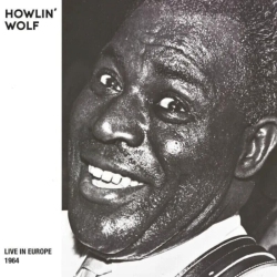 SOUTHERN ECHOES Howlin' Wolf - Live In Europe 1964 - (Rsd Exclusive, Clear Vinyl, Smoke) - [Vinyl]