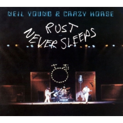 REP Neil Young & Crazy Horse - Rust Never Sleeps - [CD]