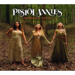 RCA COUNTRY Pistol Annies - Interstate Gospel - [CD]