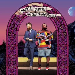 FRIENDS RECORDS Bond St. District - A Church On Vulcan [Explicit Content] - (Parental Advisory Explicit Lyrics) - [Vinyl]