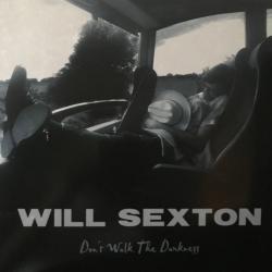 SI / BIG LEGAL MESS Will S Xton - Don't Walk The Darkness - Vinyl