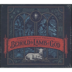CAPITOL CHRISTIAN MU Andrew Peterson - Behold The Lamb Of God - CD