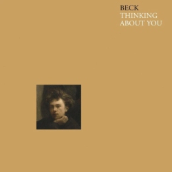 CAPITOL / EMI Beck - Thinking About You - Limited Colored 7-Inch Vinyl [Import] - (Limited Edition, Colored Vinyl, Canada - Import) - [Vinyl] In Tan